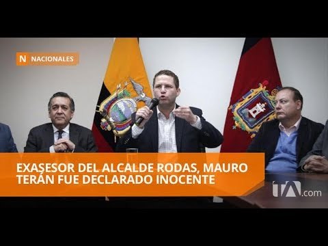 Exasesor del Alcalde de Quito fue declarado inocente - Teleamazonas