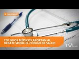 Consenso en más de 200 puntos del nuevo Código de Salud - Teleamazonas
