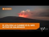 Erupción del volcán la cumbre no representa peligro - Teleamazonas
