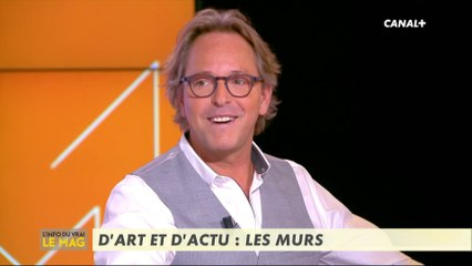 D'art et d'actu : Les murs - L'info du vrai du 05/02 - CANAL+