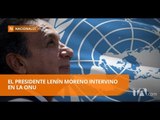 Lenín Moreno llama a la ONU a cuidar el medio ambiente - Teleamazonas