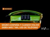 Ecuatoriano debería pagar más de 7 mil USD por factura de teléfono - Teleamazonas