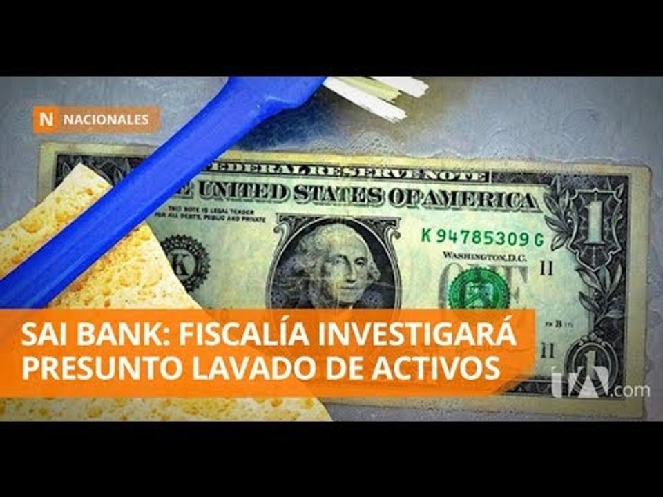 Unidad de Lucha contra la Corrupción investiga al Sai Bank - Teleamazonas