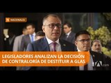 Contraloría notificó destitución de Glas al Presidente de la Asamblea - Teleamazonas