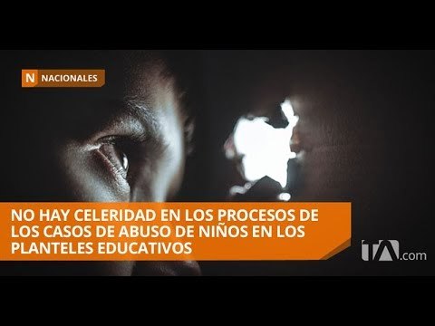 928 denuncias de abusos sexuales en planteles educativos - Teleamazonas