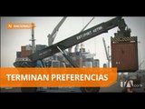 Preferencias arancelarias expirarán el 31 de diciembre - Teleamazonas