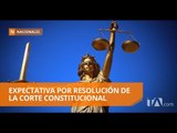 Existe desconfianza en el dictamen de la Corte Constitucional - Teleamazonas