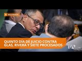 Los jueces no dieron paso al testimonio del Rafael Correa -  Teleamazonas