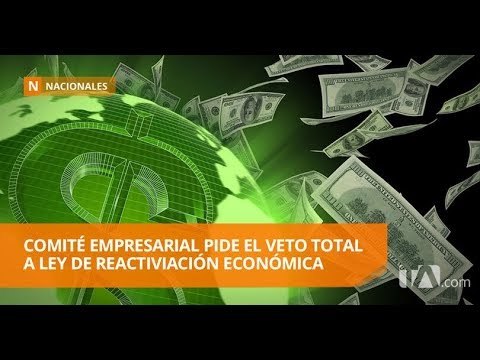 El Comité Empresarial Ecuatoriano envía carta a Moreno - Teleamazonas