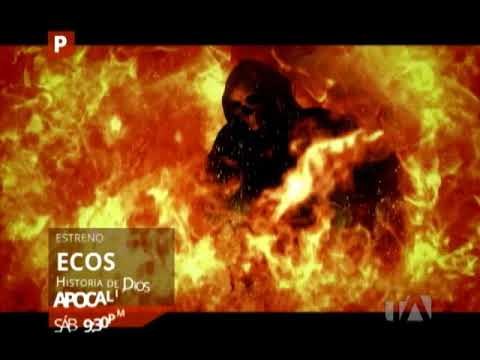 Ecos: Historia de Dios: Apocalipsis - Teleamazonas