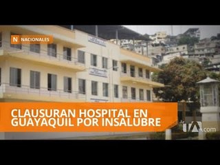 Clausuran Hospital Neumológico Alfredo Valenzuela - Teleamazonas