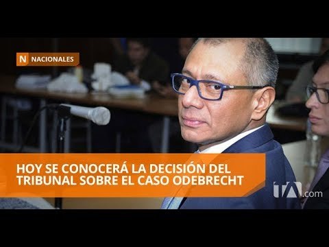 Esta tarde se conoce la resolución del juicio a Glas por asociación ilícita - Teleamazonas