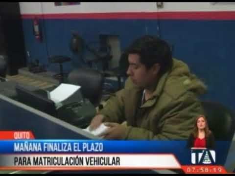 Mañana finaliza el plazo para matriculación vehicular