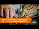 Cambió el cálculo de pensiones jubilares - Teleamazonas