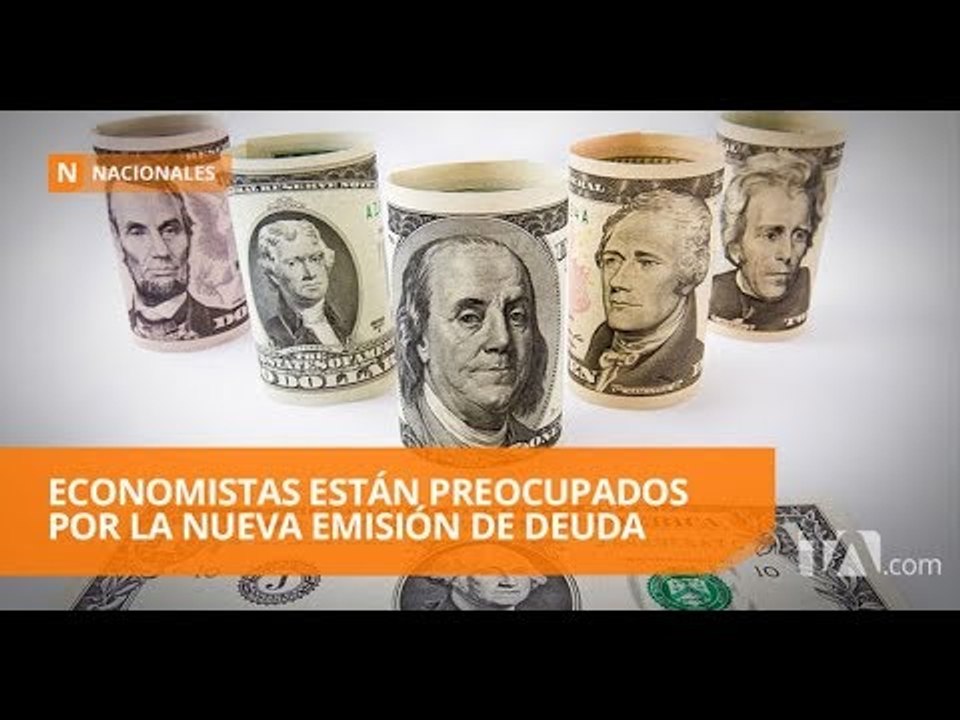 Gobierno emite 3 mil millones de dólares en bonos internacionales - Teleamazonas