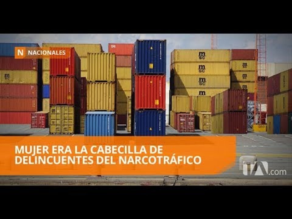 16 detenidos acusados de financiar y contaminar contenedores con droga - Teleamazonas
