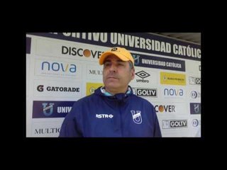 Santiago Escobar, DT de U. Católica comenta los preparativos ante el juego con Barcelona S.C.
