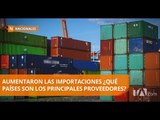 Importación de fármacos, vehículos y electrodomésticos aumentó - Teleamazonas