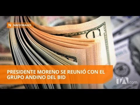 BID anuncia aumento de crédito para proyectos de desarrollo en Ecuador - Teleamazonas