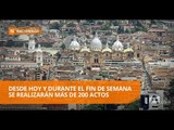 Con varias actividades Cuenca celebra sus 461 años de Fundación - Teleamazonas