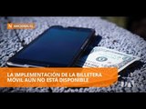 El Banco Central desactivó cuentas de dinero electrónico - Teleamazonas