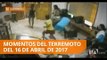 Terremoto del 16 de abril de 2016 fue uno de los más fuertes de la historia - Teleamazonas