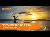Cinco pescadores son buscados entre Santa Elena y Galápagos - Teleamazonas