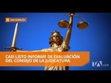 El futuro del Consejo de la Judicatura podría definirse en menos de dos semanas - Teleamazonas