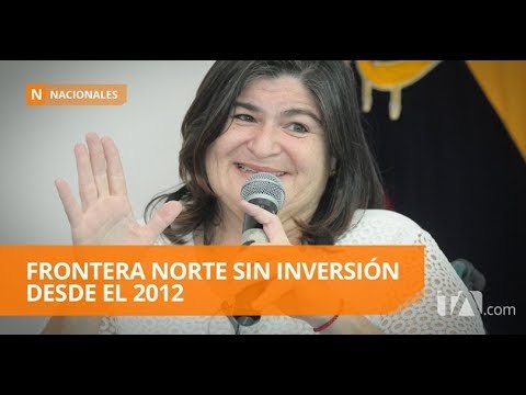 Plan binacional en la frontera norte no tenía asignación presupuestaria - Teleamazonas