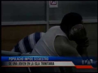 Populacho logró impedir el secuestro de una joven en Guayaquil