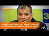Correa rechaza cualquier señalamiento en su contra en el caso Balda - Teleamazonas