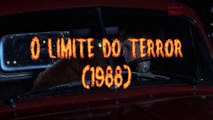 O limite do terror - Senhor Terror Apresenta