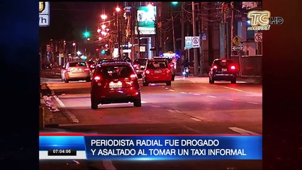 Periodista fue drogado y asaltado al tomar un taxi informal
