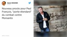 Nouveau procès pour l’agriculteur Paul François, « porte-étendard » du combat contre Monsanto