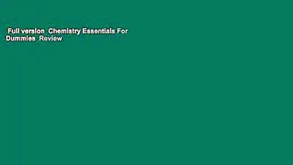 Full version  Chemistry Essentials For Dummies  Review