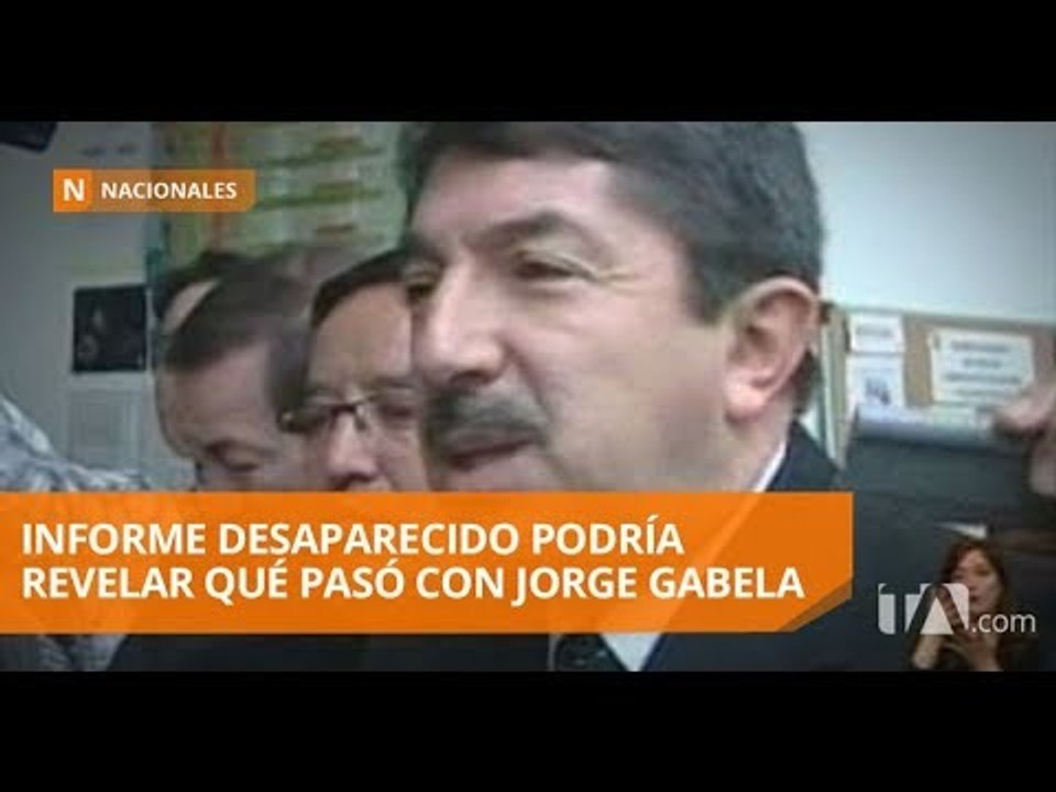 Informe desaparecido podría revelar qué pasó con la muerte de Gabela - Teleamazonas