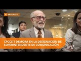 Asambleístas hablan de la demorada designación de Superintendente de Comunicación - Teleamazonas