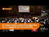 La Asamblea debatió la reestructuración de las comisiones ocasionales - Teleamazonas