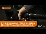 Gobierno asignó dos mil millones de dólares a subsidio de combustible  - Teleamazonas