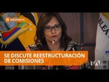 Reestructuración de comisiones se ha vuelto tarea difícil - Teleamazonas