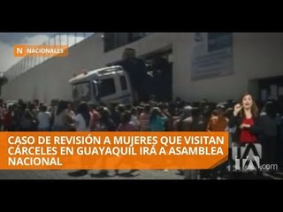 Download Video: Trato denigrante a mujeres en visita a cárceles será tratado en Asamblea - Teleamazonas