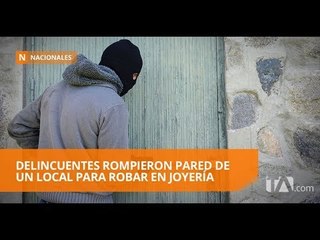 Robaron cincuenta mil dólares en joyas en Guayaquil - Teleamazonas