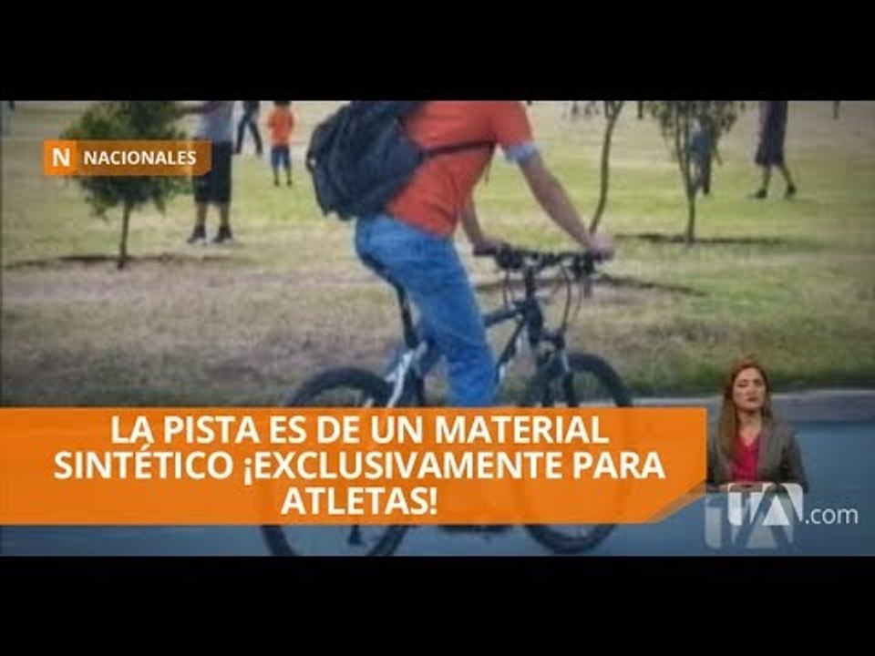 Denuncias del mal uso de la pista atlética del Parque de La Carolina - Teleamazonas
