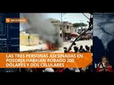 Tres personas fueron asesinadas en Posorja