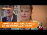 La madre de David Romo denuncia que recibió una amenaza de muerte -Teleamazonas