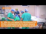 Médicos devengantes de becas en el país denuncian su grave situación - Teleamazonas