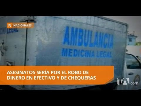 Comerciantes asesinados eran oriundos de Guayaquil - Teleamazonas