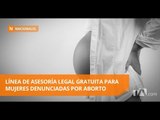 Línea de asesoría legal gratuita para mujeres denunciadas por aborto -Teleamazonas