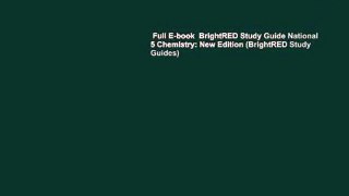 Full E-book  BrightRED Study Guide National 5 Chemistry: New Edition (BrightRED Study Guides)