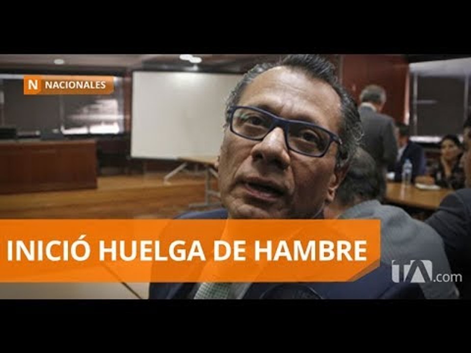 Glas inicia huelga de hambre por traslado de cárcel - Teleamazonas